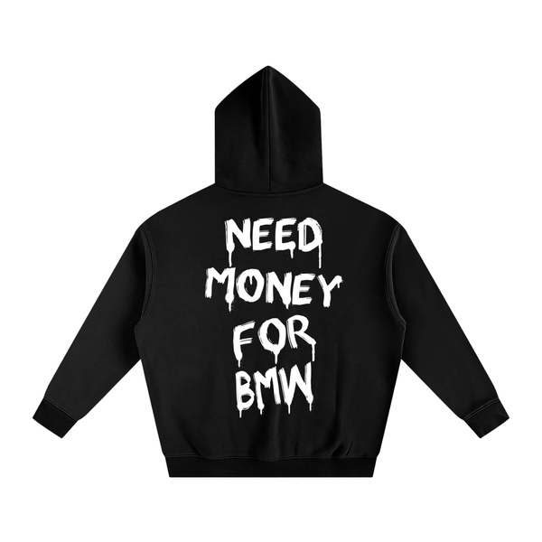 Oversized Need Money For BMW