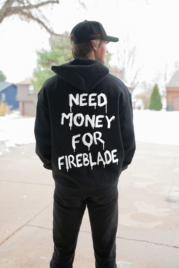 Oversized Need Money For Fireblade