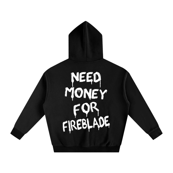 Oversized Need Money For Fireblade