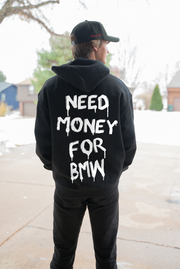 Oversized Need Money For BMW