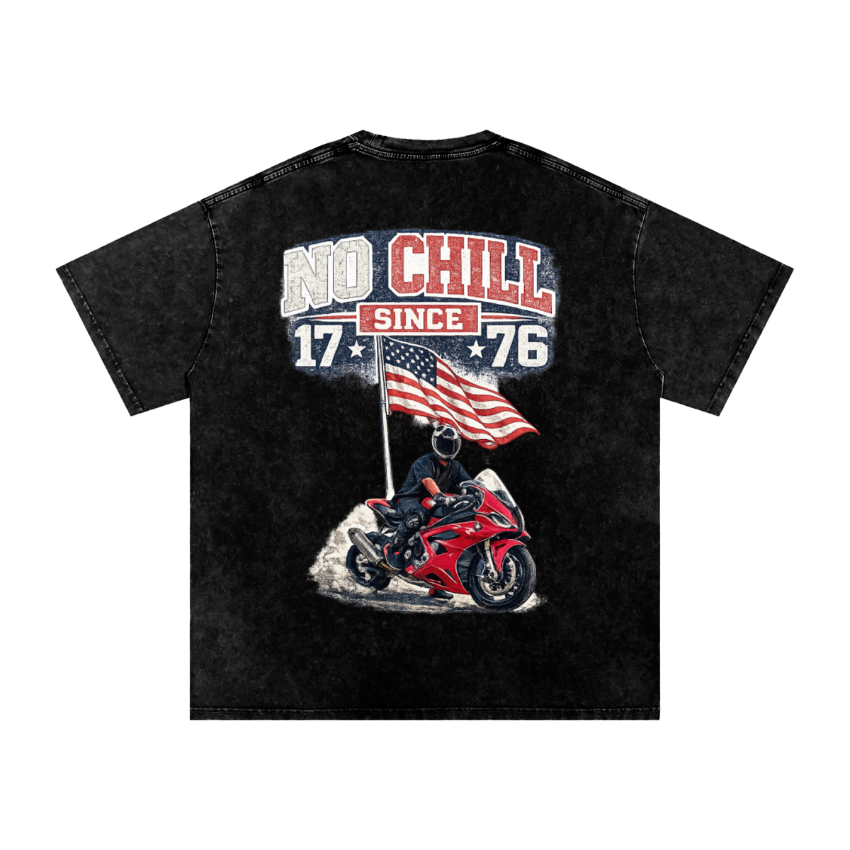 (OVERSIZED) NO CHILL SINCE 1776 T-SHIRT