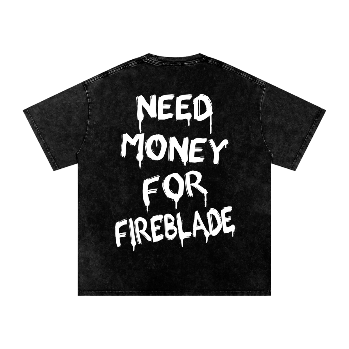Need Money For Fireblade